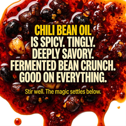 Sichuan’s Chilli Bean Oil | Fermented Black Bean Versatile Oil for a unique spicy kick | Dip of Sichuan, China | Veg Ready-to-Eat | 200gms